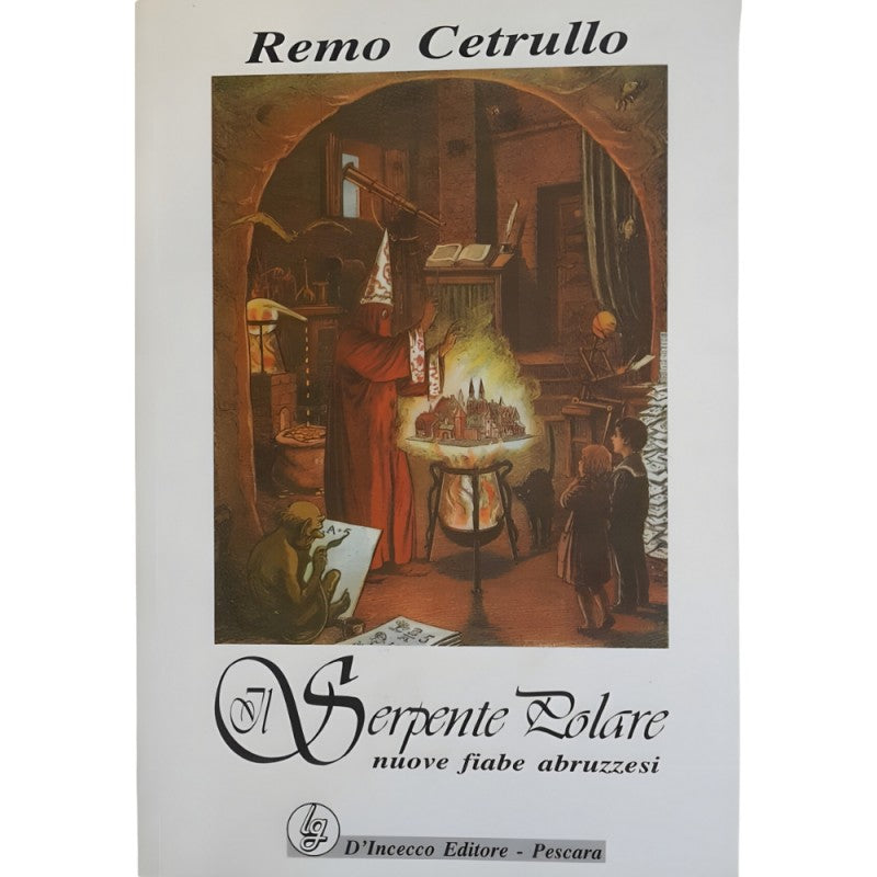 Il Serpente Polare - Remo Cetrullo
