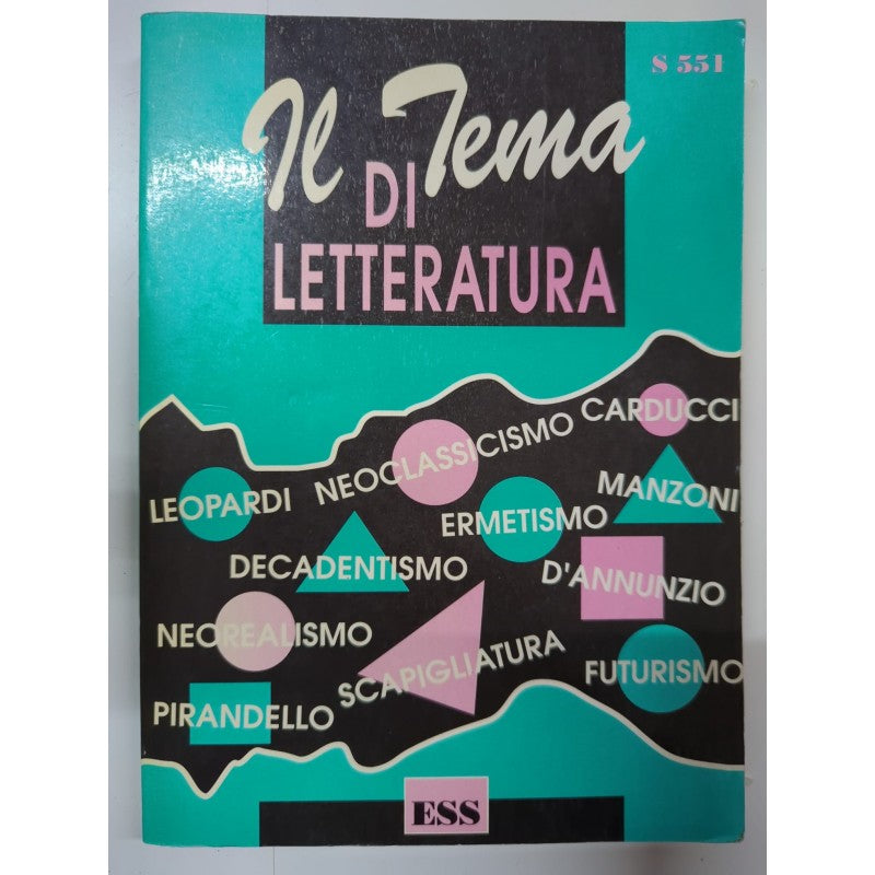 Il Tema Di Letteratura Ess Editore