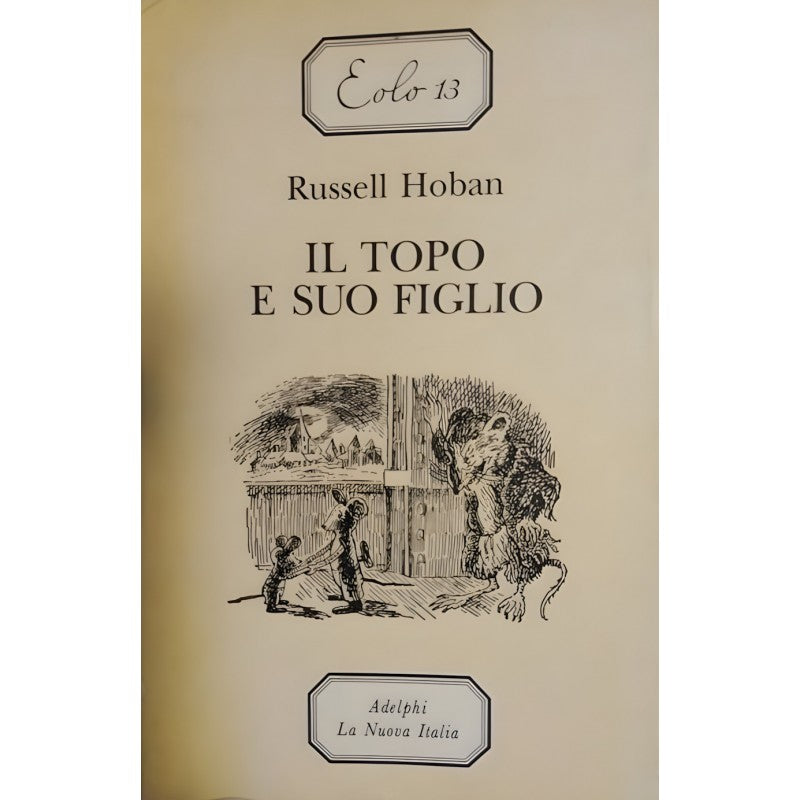 Il Topo E Suo Figlio - La Nuova Italia