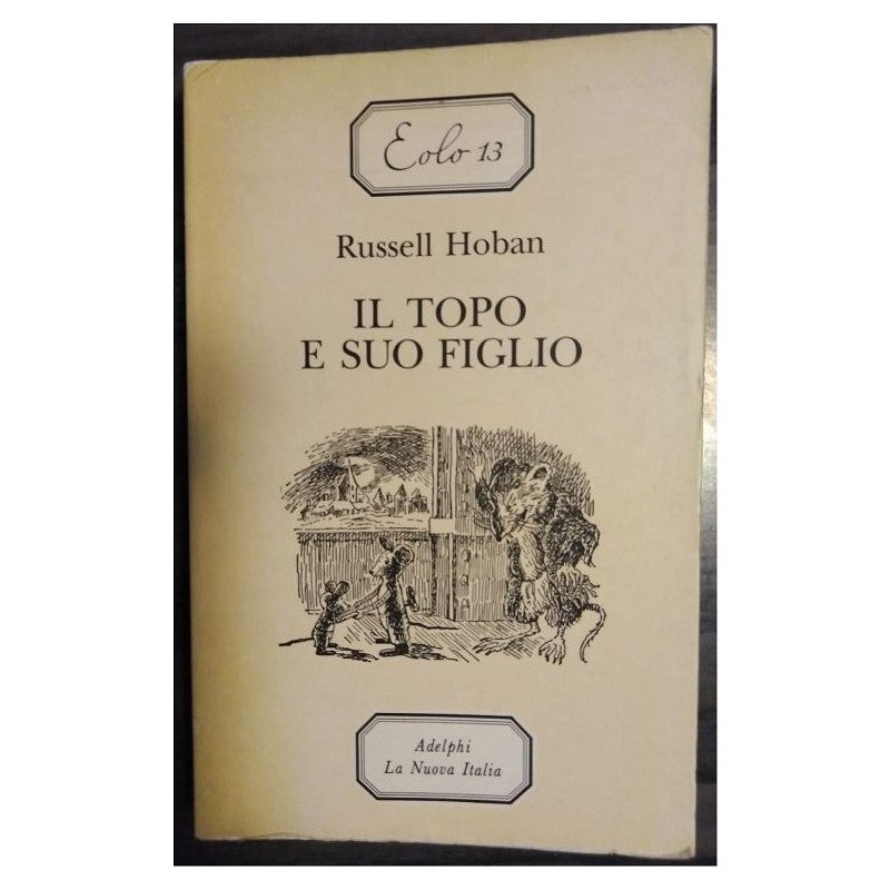 Il Topo E Suo Figlio - La Nuova Italia
