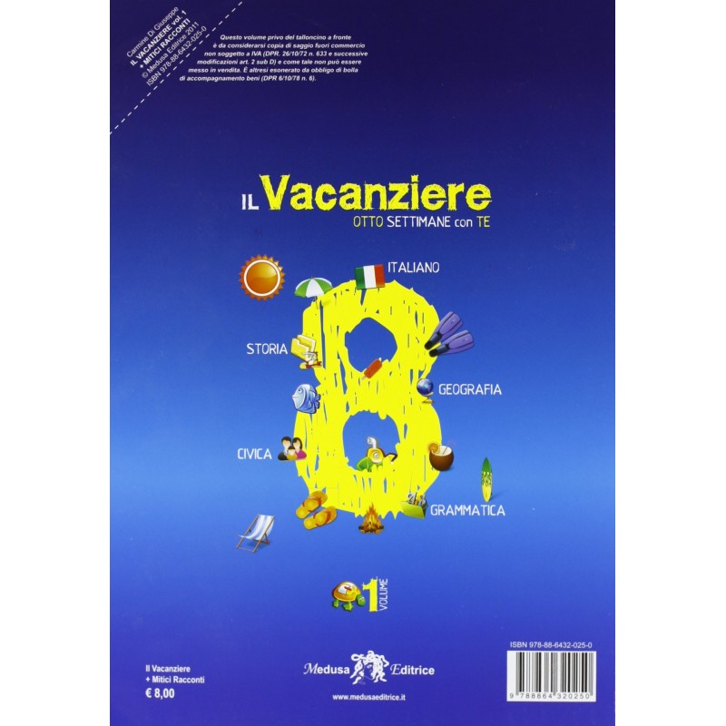 Il Vacanziere Ottosettimane 1