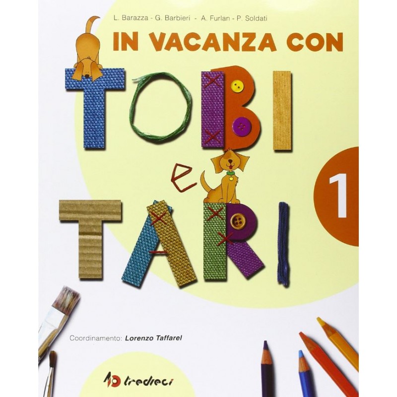 In Vacanza Con Tobi E Tari 1