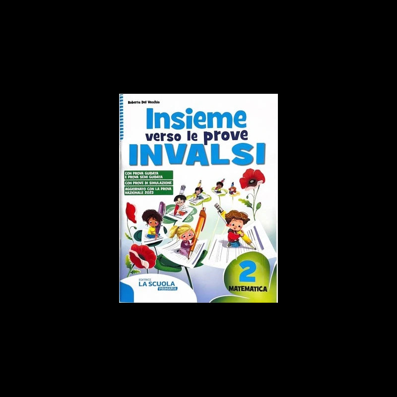 Insieme Verso Le Prove Invalsi 2 (matematica)