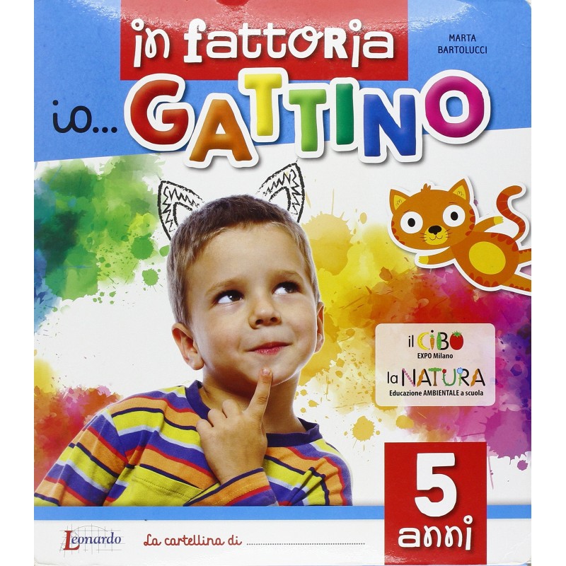 Io... Gattino. 5 Anni