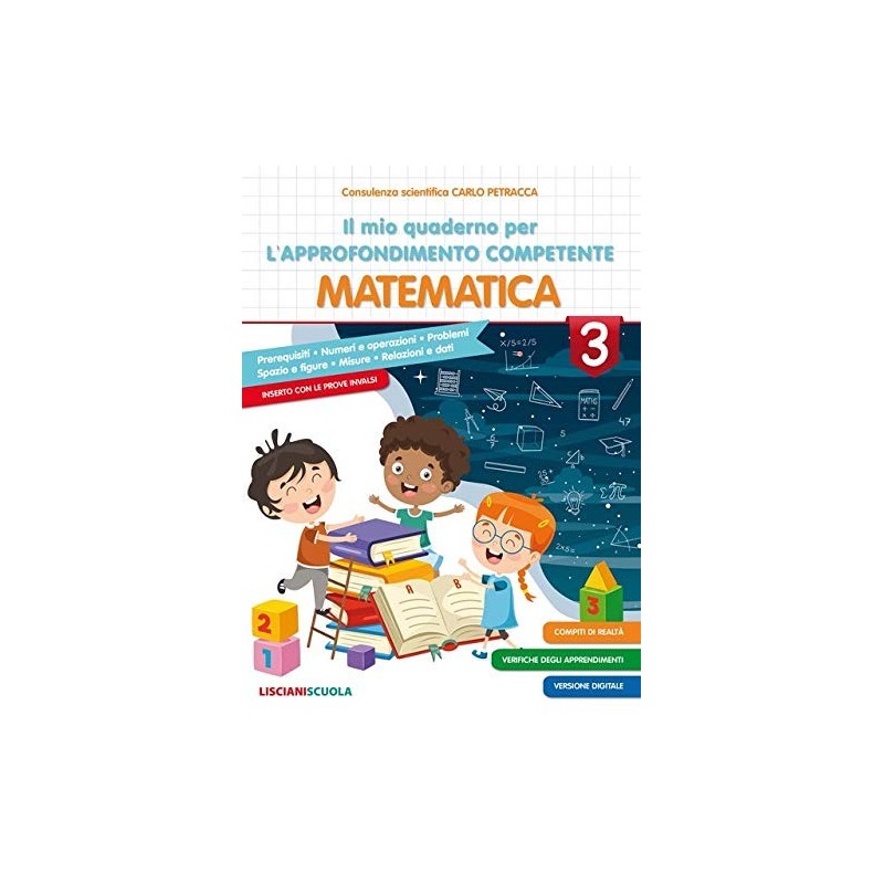 L Mio Quaderno Per L’approfondimento Competenze Matematica Vol. 3