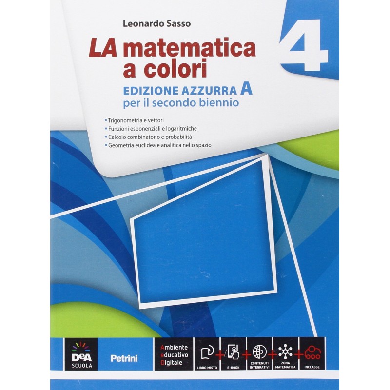 La Matematica A Colori Ed. Azzurra 4