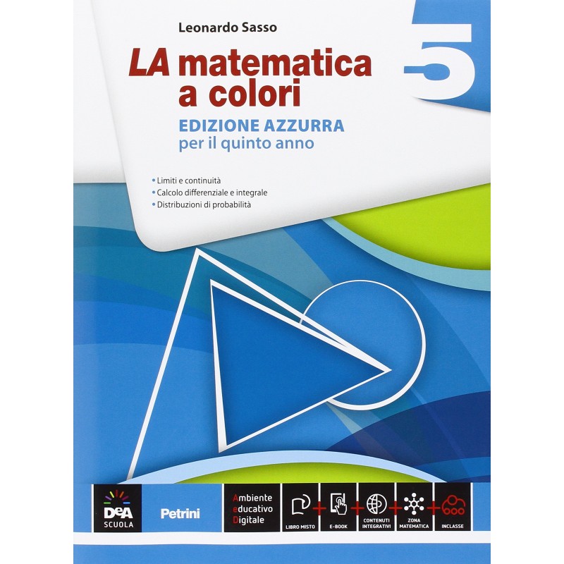 La Matematica A Colori Ed. Azzurra 5