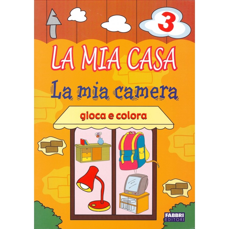La Mia Casa 3. La Mia Camera