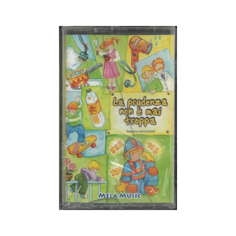 La Prudenza Non È Mai Troppa. Rosanna Nassimbeni. Audiocassetta – Mela Music