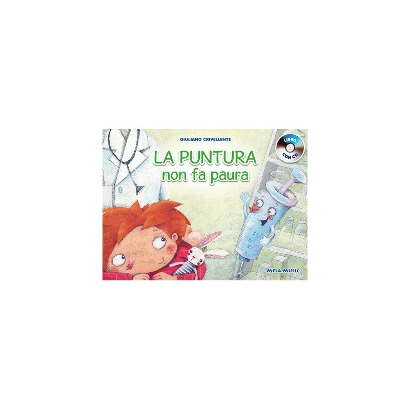 La Puntura Non Fa Paura - Libro + Cd