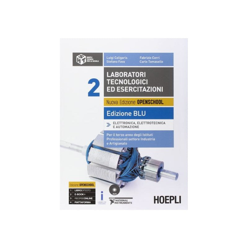 Laboratori Tecnologici Ed Esercitazioni 2 - Edizione Blu
