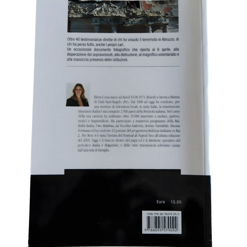L'aquila 06.04.09 "il Catastrofico Terremoto Delle 3:32"