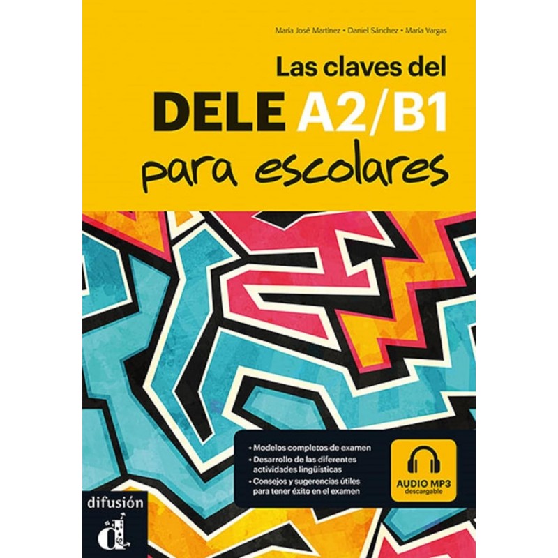 Las Claves Del Nuevo Dele Escolar A2-b1: Libro Del Alumno + Audio Mp3 Cd
