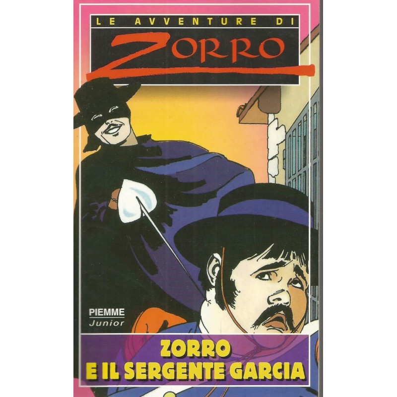 Le Avventure Di Zorro - Zorro E Il Sergente Garcia