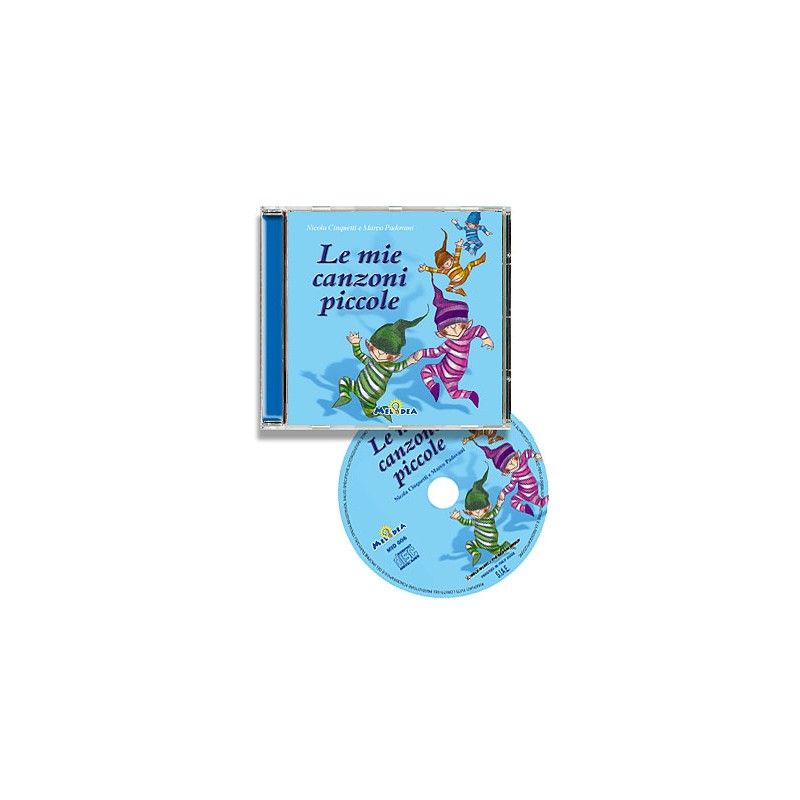 Le Mie Canzoni Piccole. Cd Audio – Mela Music