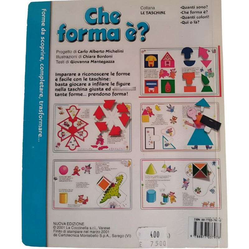 Le Taschine - Che Forma È?