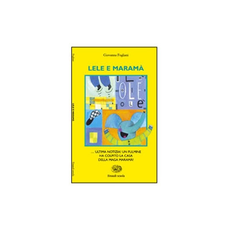 Lele E Maramà - Giovanna Fogliani