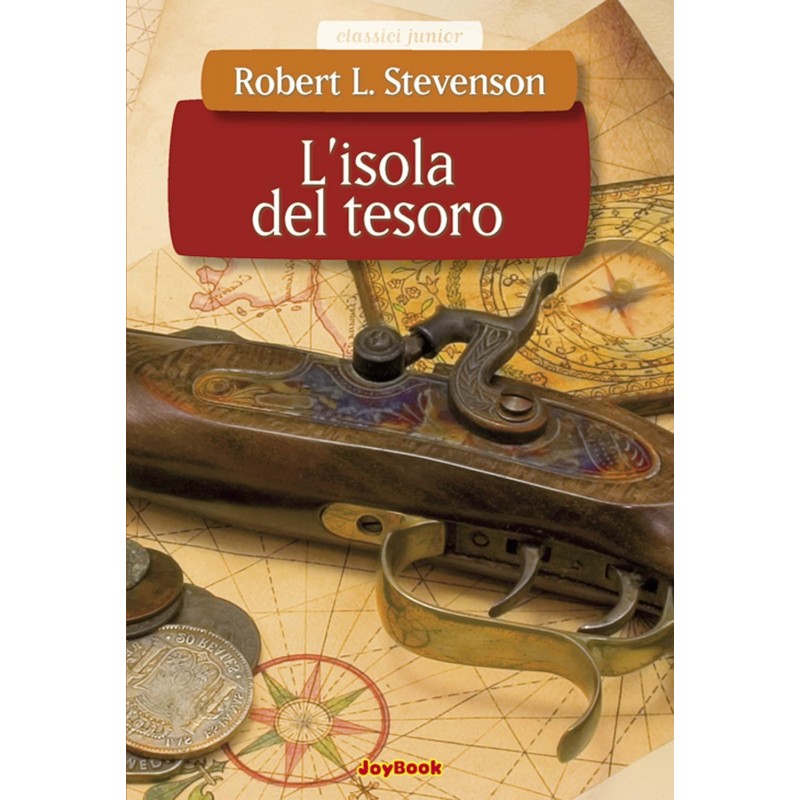 L'isola Del Tesoro. Ediz. Illustrata