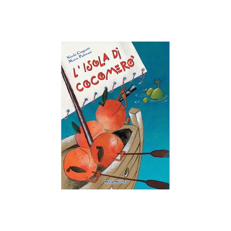 L'isola Di Cocomerò - Libro + Cd