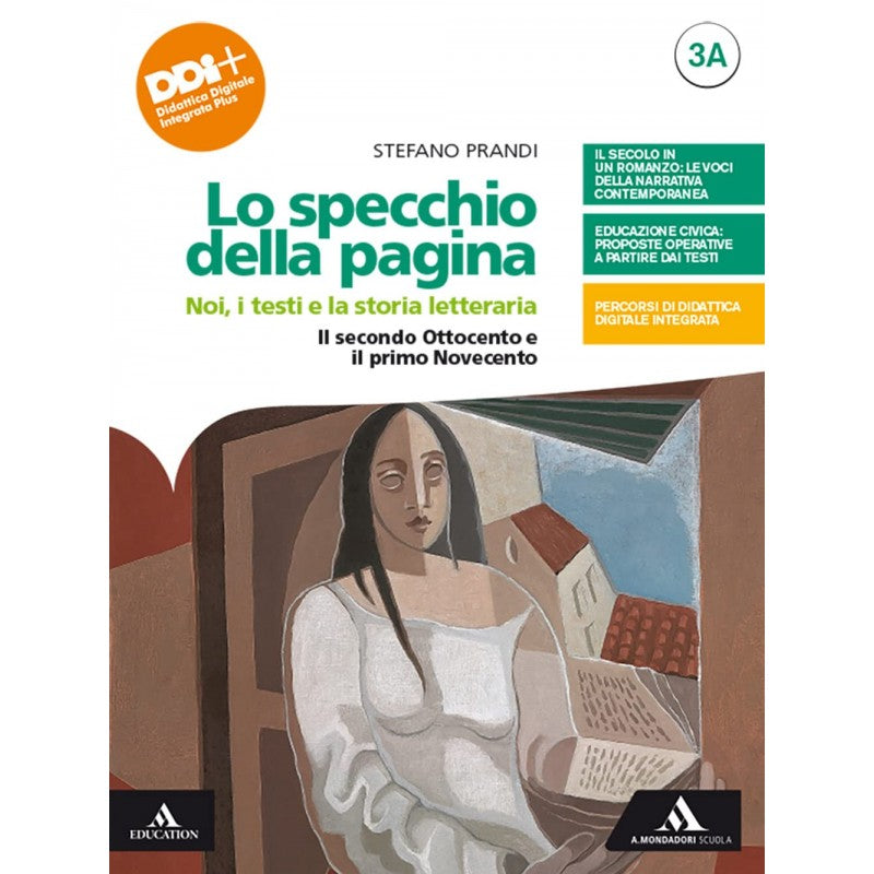 Lo Specchio Della Pagina. Superiori. Con E-book. Il Secondo Ottocento, Il Primo Novecento (vol. 3a-3b)