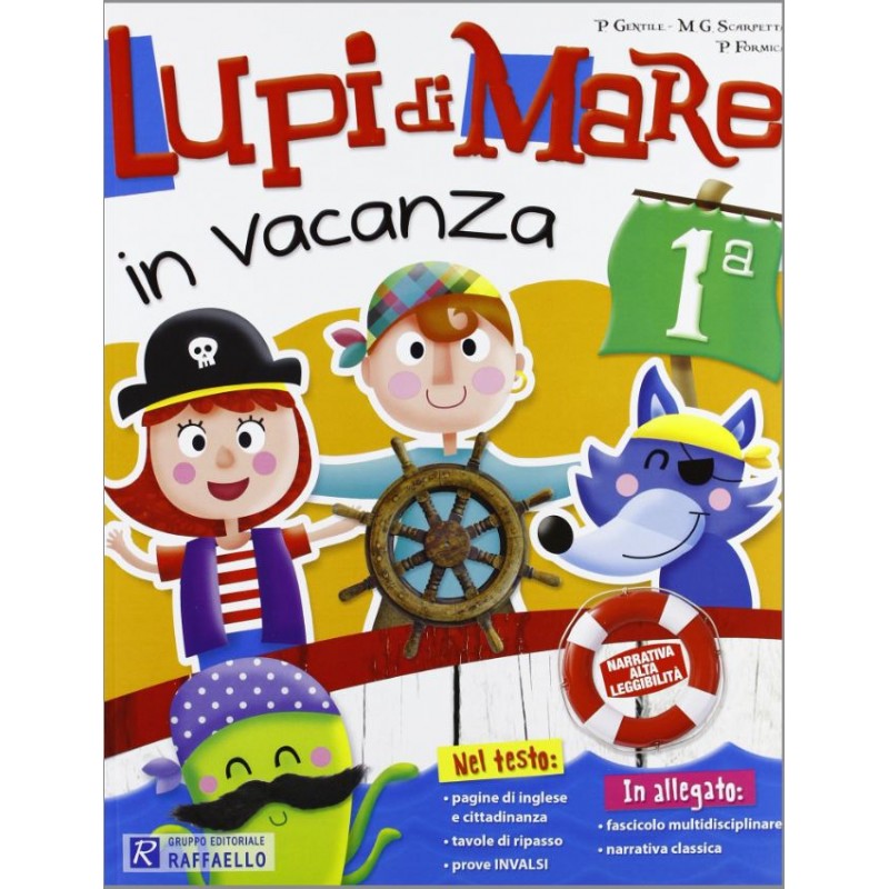 Lupi Di Mare In Vacanza 1ª