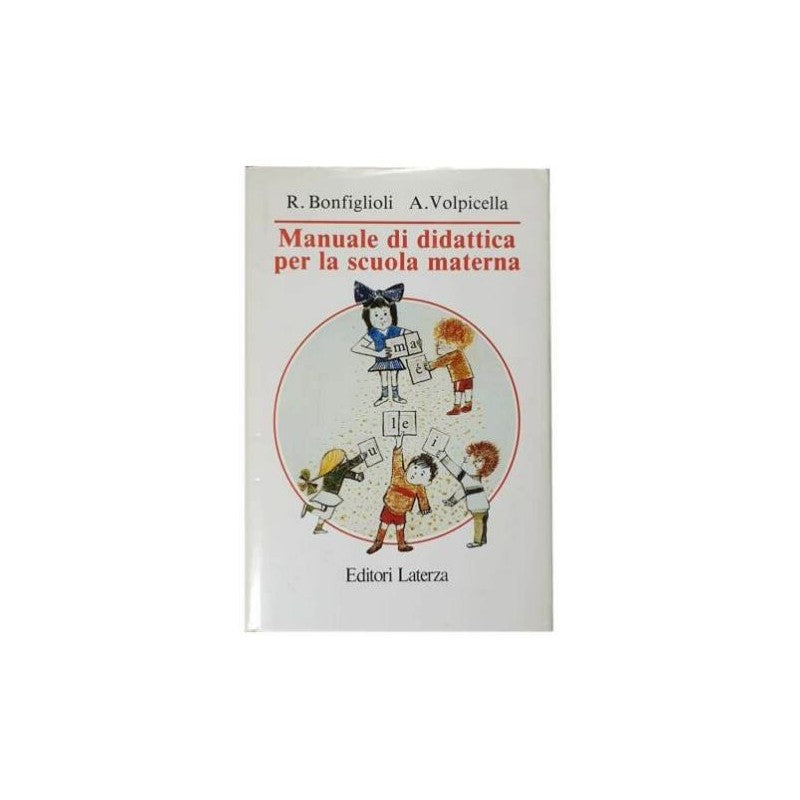 Manuale Di Didattica Per La Scuola Materna