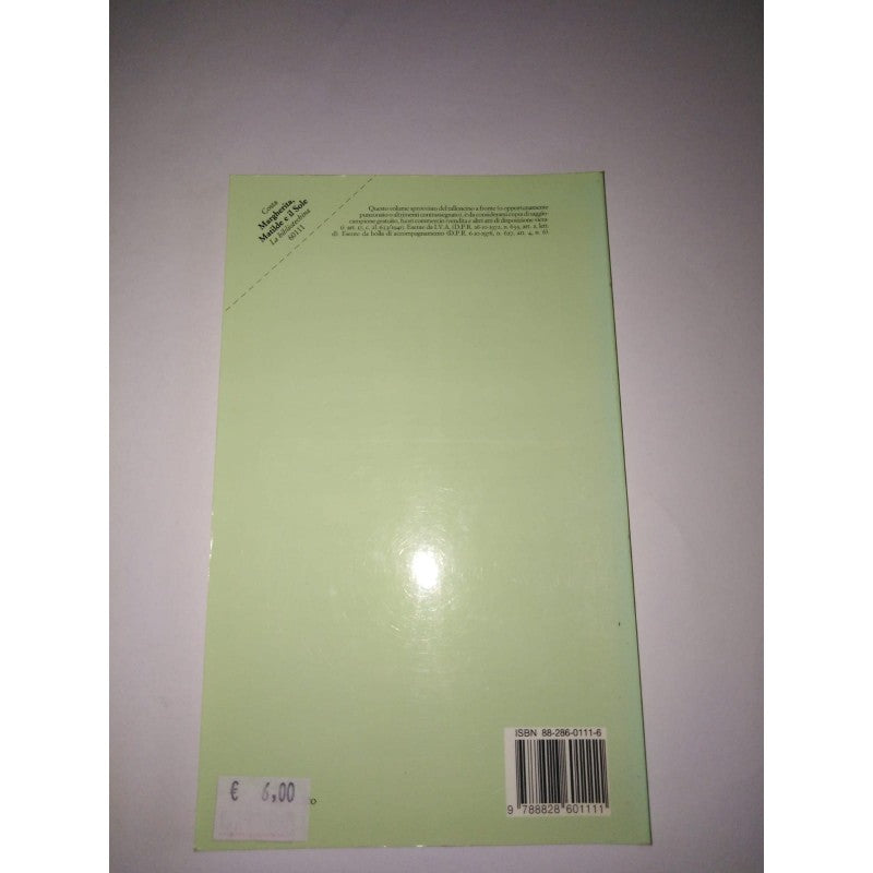 Margherita, Matilde E Il Sole