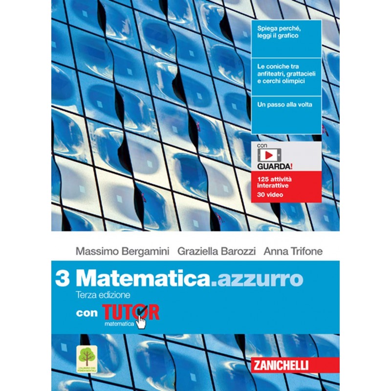 Matematica.azzurro. (vol. 3) Con Tutor. Per Le Scuole Superiori. Con E-book. Con Espansione Online