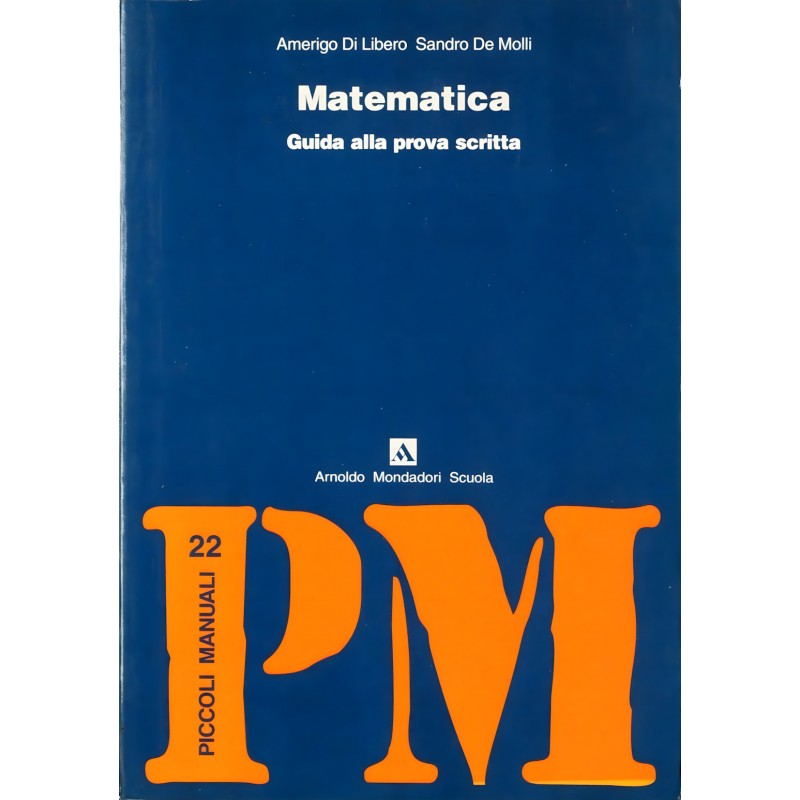 Matematica. Guida Alla Prova Scritta. Per Il Liceo Scientifico