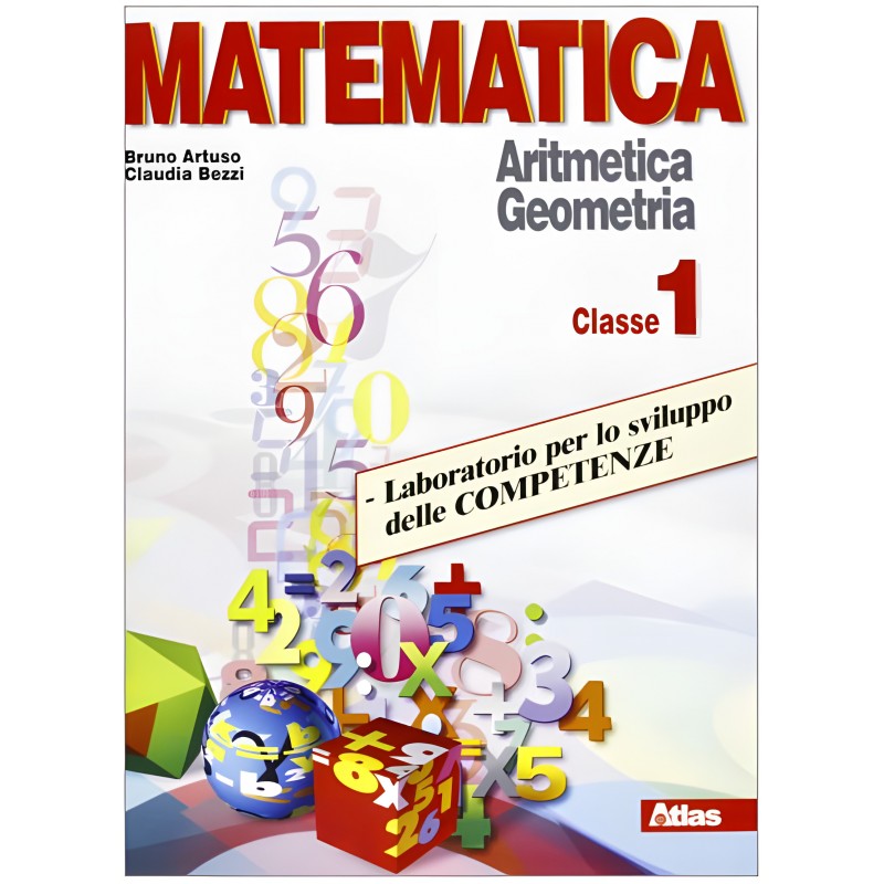 Matematica - Laboratorio Per Lo Sviluppo Delle Competenze 1