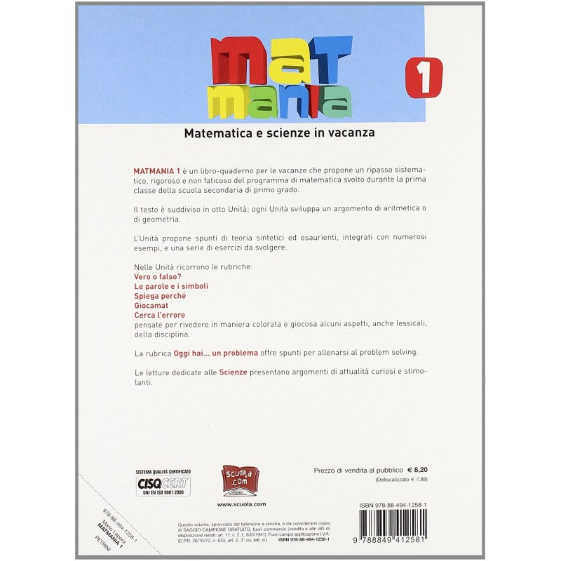 Matmania. Matematica E Scienze In Vacanza. Per La Scuola Media (vol. 1)