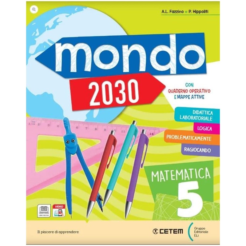 Mondo 2030 5 - Matematica Scienze