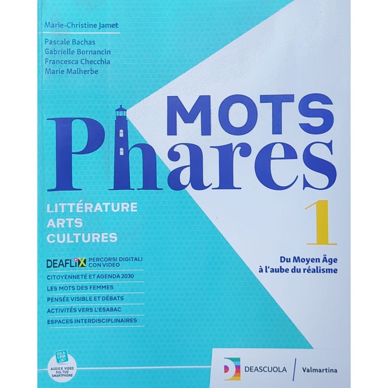 Mots Phares (vol. 1). Littérature. Arts. Per Le Scuole Superiori. Con Espansione Online