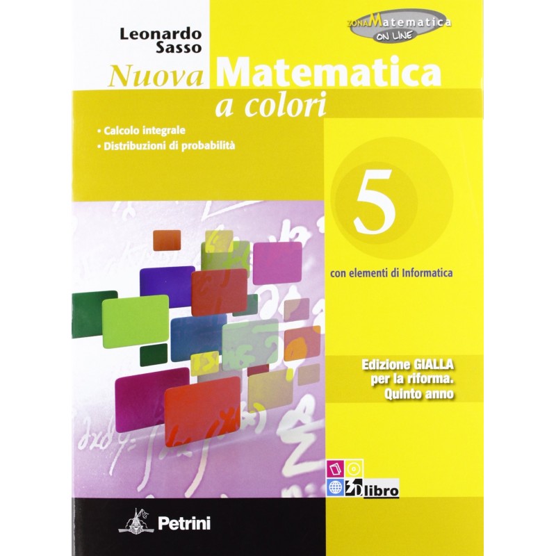 Nuova Matematica A Colori. Ediz. Gialla Vol.5