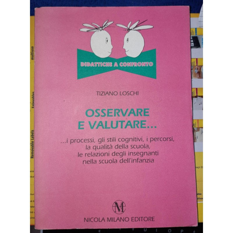 Osservare E Valutare... - Didattiche A Confronto