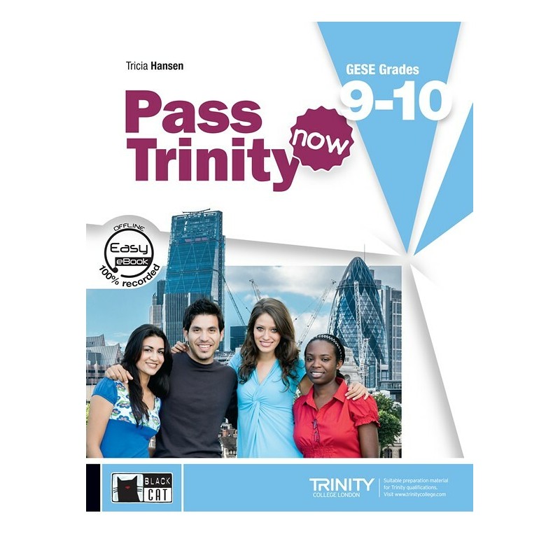 Pass Trinity Now 9-10 + Easy Ebook 9-10
