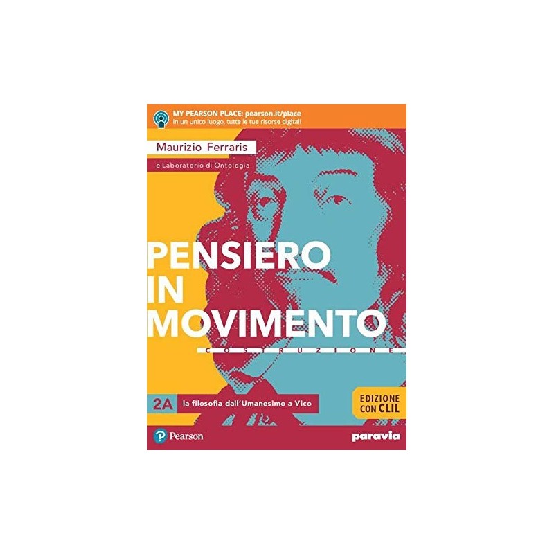 Pensiero In Movimento (vol. 2). Contemplazione. Ediz. Con Clil. Per Le Scuole Superiori.