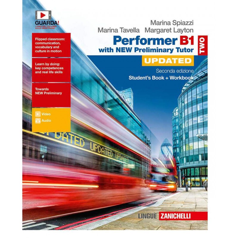 Performer B1. Updated With New Preliminary Tutor. Per Le Scuole Superiori. Con Espansione Online. Con Libro: Fast Track (vol. 2)