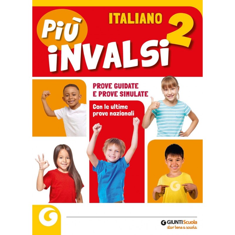 Più Invalsi. Italiano. Per La Scuola Elementare Vol.2