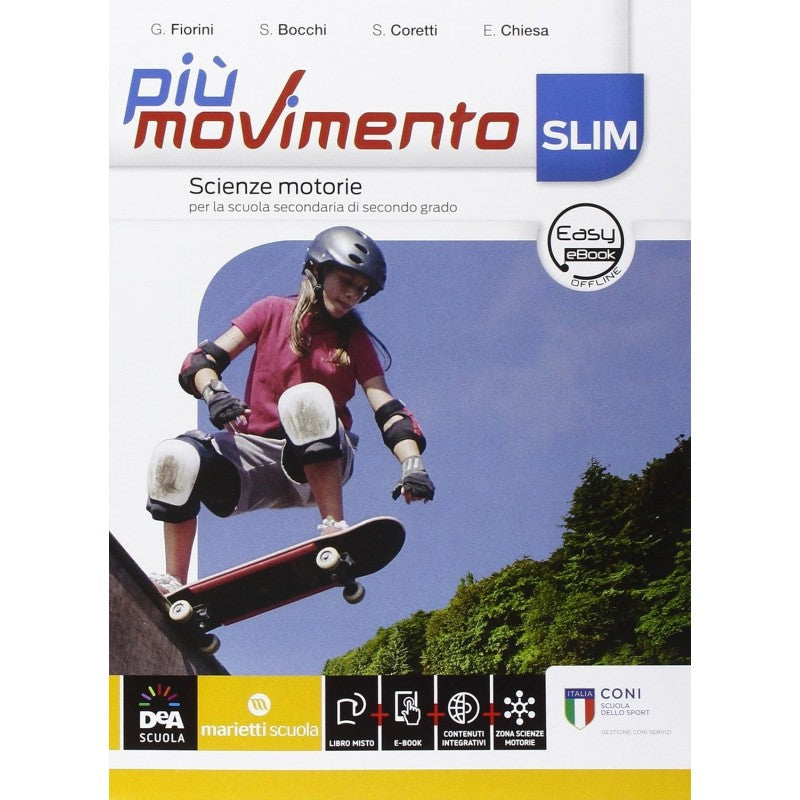 Più Movimento Slim. Per Le Scuole Superiori. Con E-book. Con Espansione Online