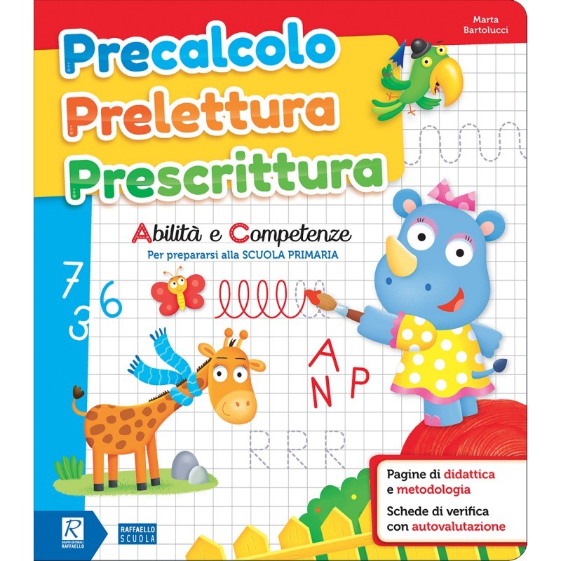 Precalcolo Prelettura Prescrittura - Abilità E Competenze - Raffaello Ragazzi
