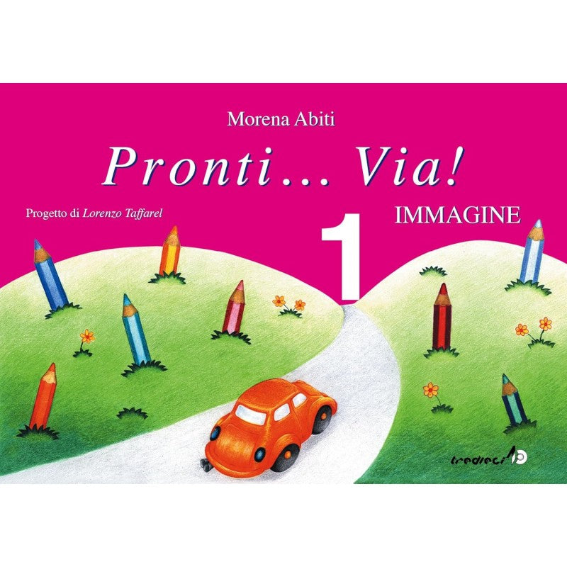 Pronti...via! Immagine Vol. 1