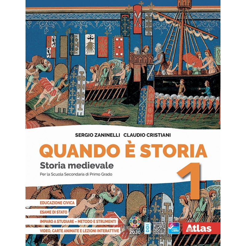 Quando è Storia. Con Imparo A Studiare, Educazione Civica, Storia Antica. Per Le Medie. Con E-book. Storia Medievale (vol. 1)