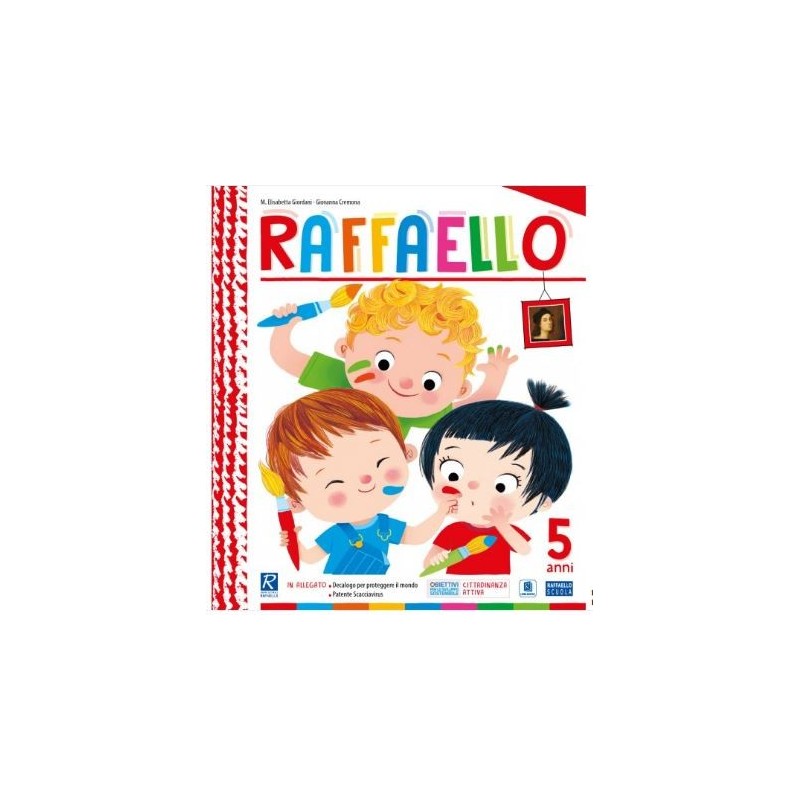 Raffaello Quaderno 5 Anni - Raffaello Ragazzi