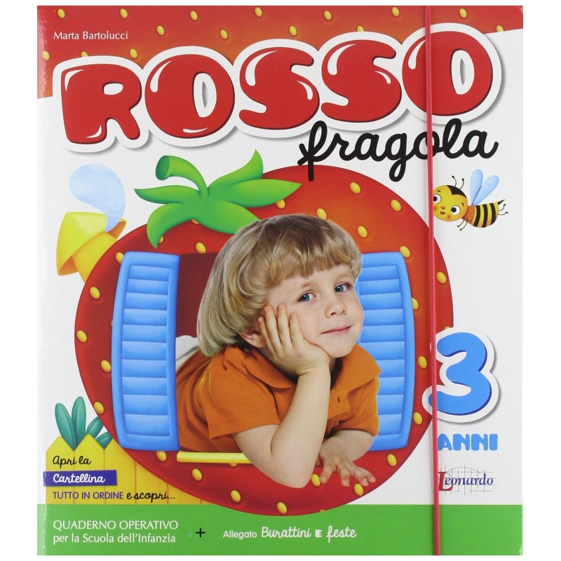 Rossofragola 3 Anni + Allegato