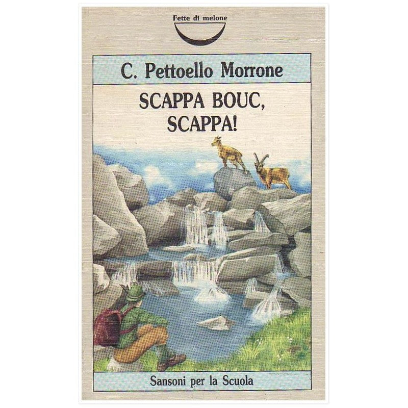 Scappa Bouc, Scappa!