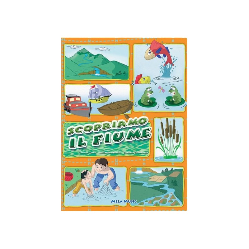 Scopriamo Il Fiume - Libro + Cd