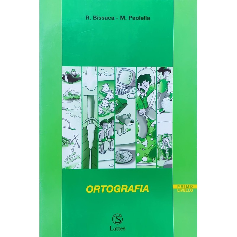 Segmenti. Italiano. Ortografia. Primo Livello. Per La Scuola Media
