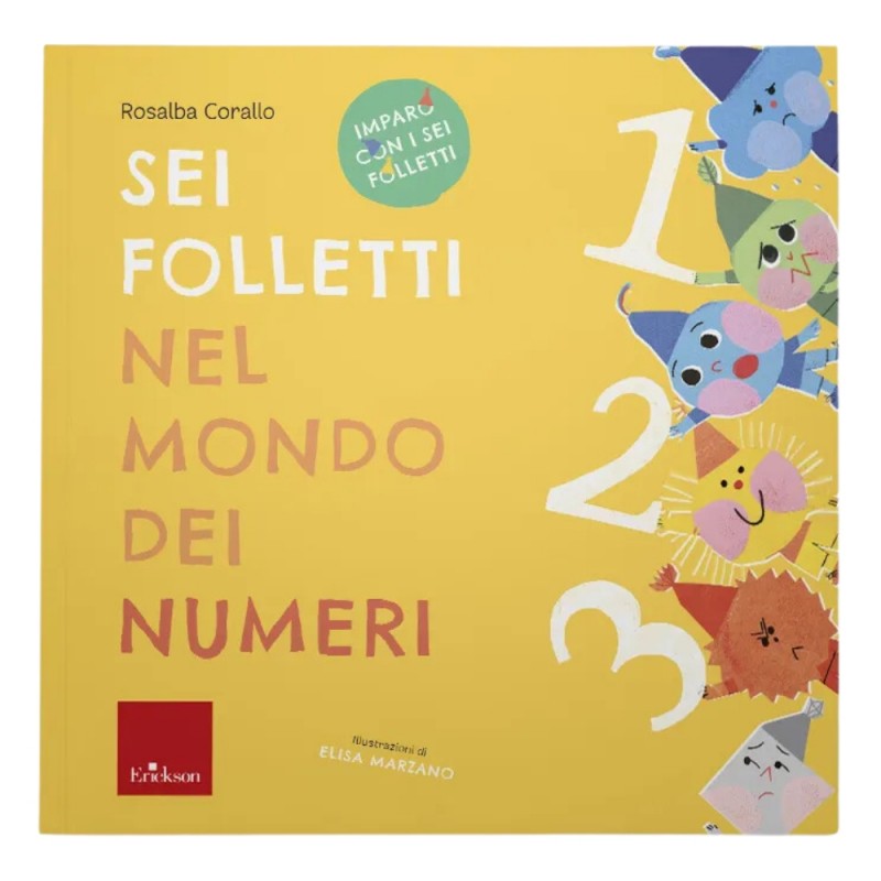 Sei Folletti Nel Mondo Dei Numeri - Erickson