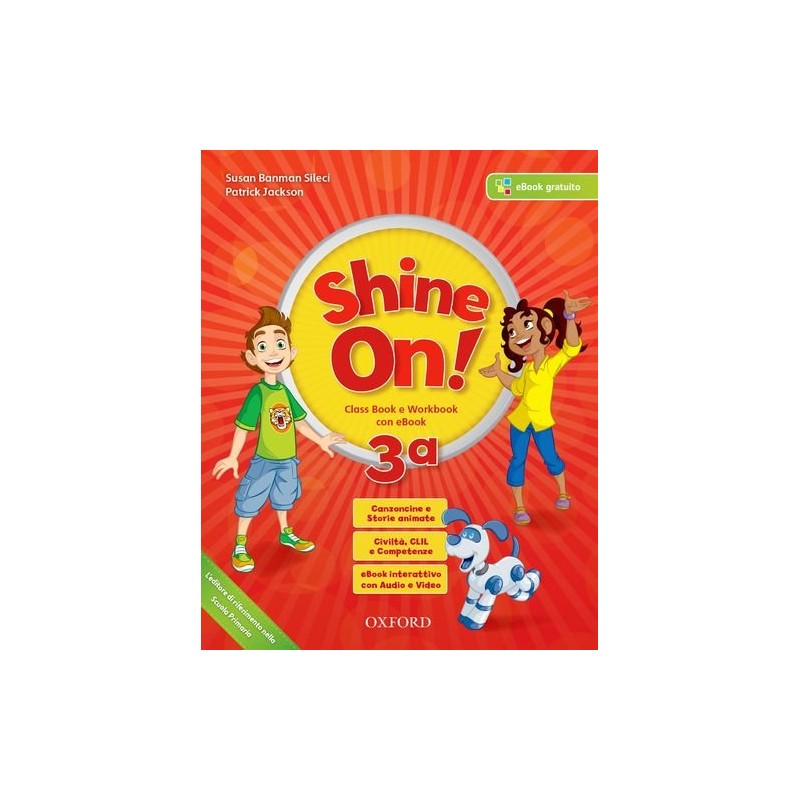 Shine On! 3ª Class Book And Workbook + Everyday Practice Book